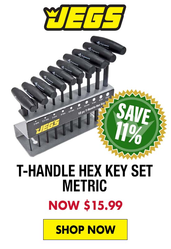 JEGS T-Handle Hex Key Set Metric - Now $15.99