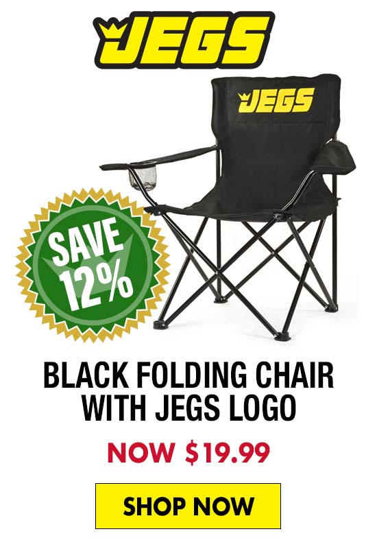 JEGS Black Folding Chair with JEGS Logo - Now $19.99