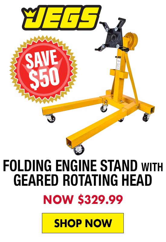 JEGS Folding Engine Stand with Geared Rotating Head - Now $329.99