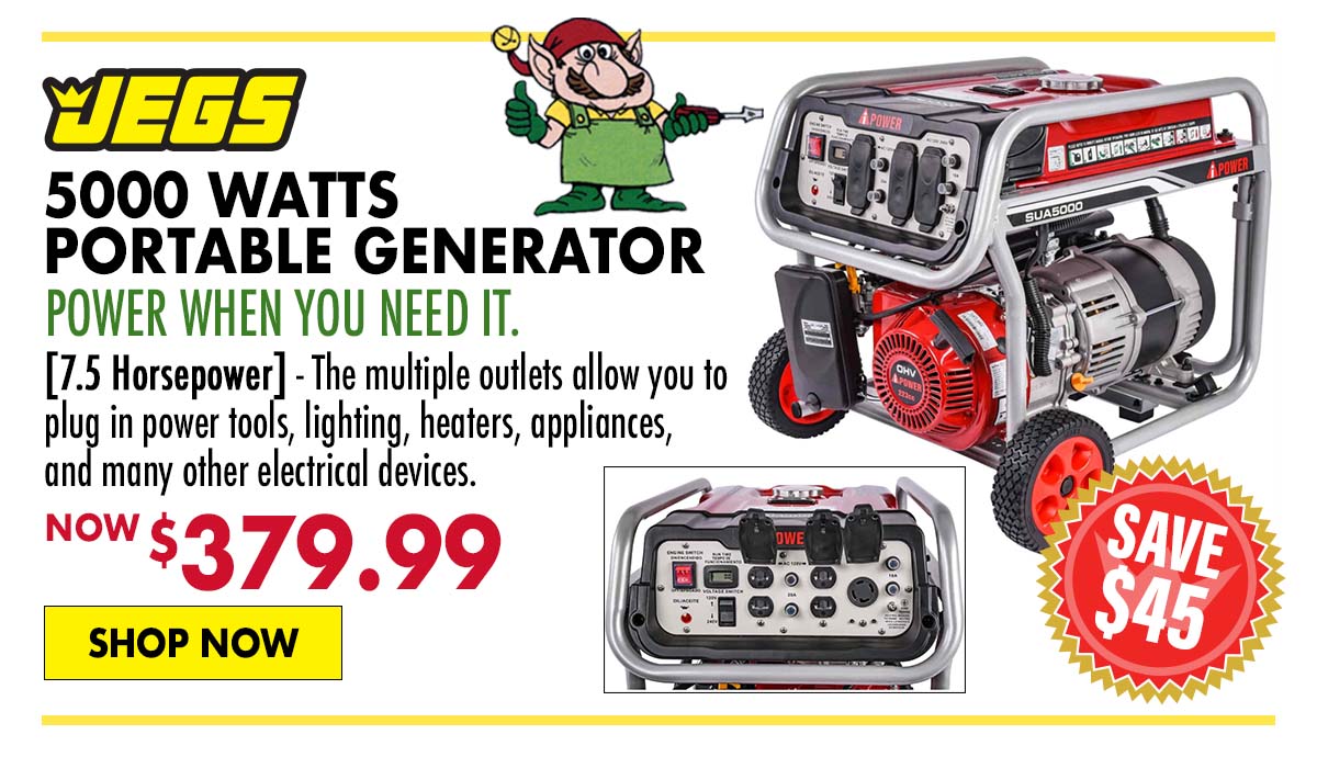 JEGS 5000 Watts Portable Generator - Now $379.99