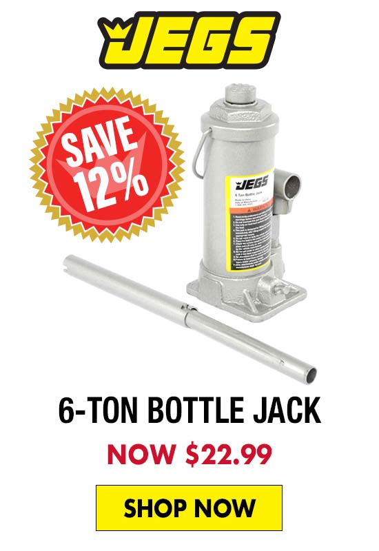 JEGS 6-Ton Bottle Jack - Now $22.99