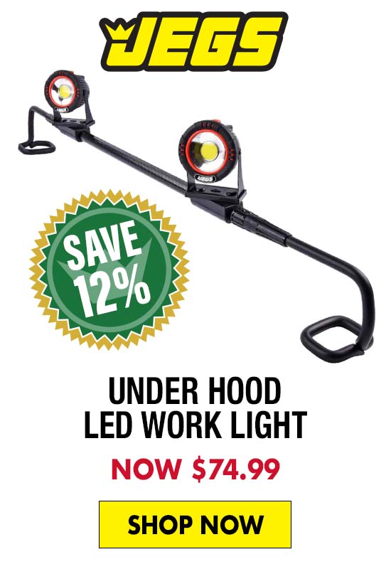 JEGS Under Hood LED Work Light - Now $74.99