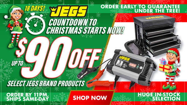JEGS Countdown To Christmas Starts Now - Up To $90 Off