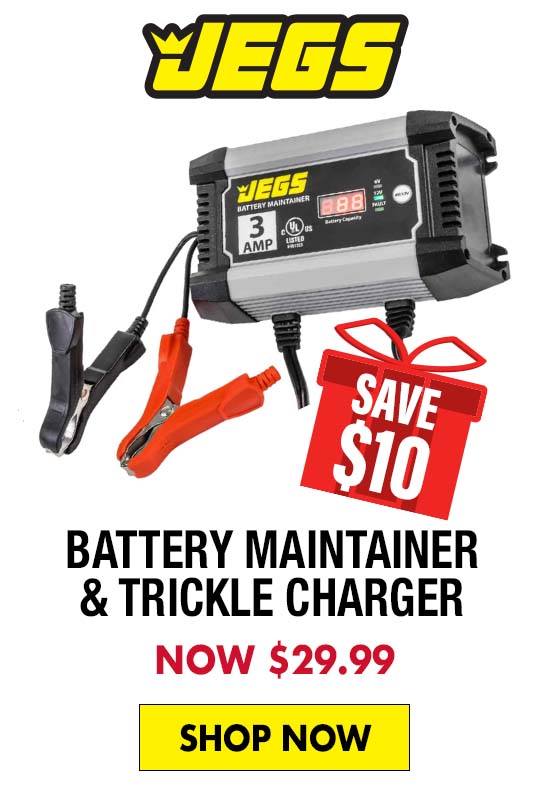 JEGS Battery Maintainer & Trickle Charger - Now $29.99