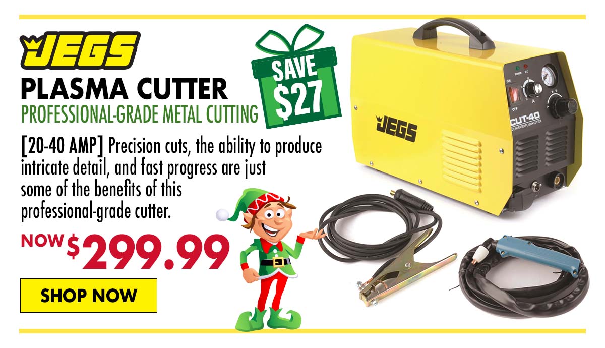 JEGS Plasma Cutter - Now $299.99