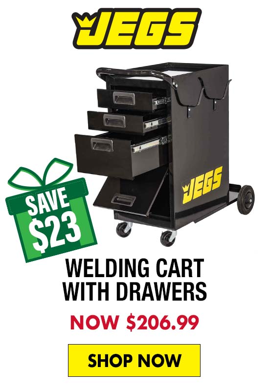 JEGS Welding Cart with Drawers - Now $206.99