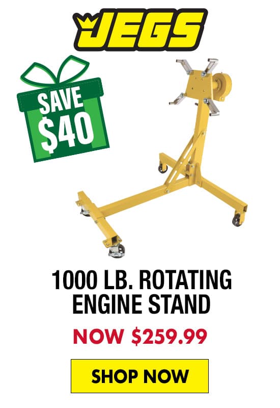 JEGS 1000 lb. Rotating Engine Stand - Now $259.99 SAVE $40