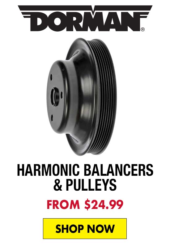 Dorman Harmonic Balancers and Pulleys - Starting at $24.99