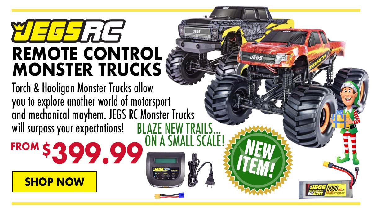 JEGS Remote Control Monster Trucks - Starting at $399.99