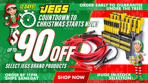 JEGS Countdown to Christmas - Up to $90 Off Select JEGS Brand Products