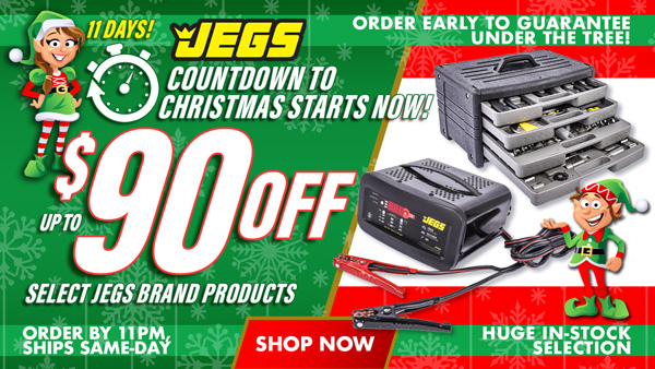 JEGS Countdown to Christmas - Up to $90 Off Select JEGS Brand Products