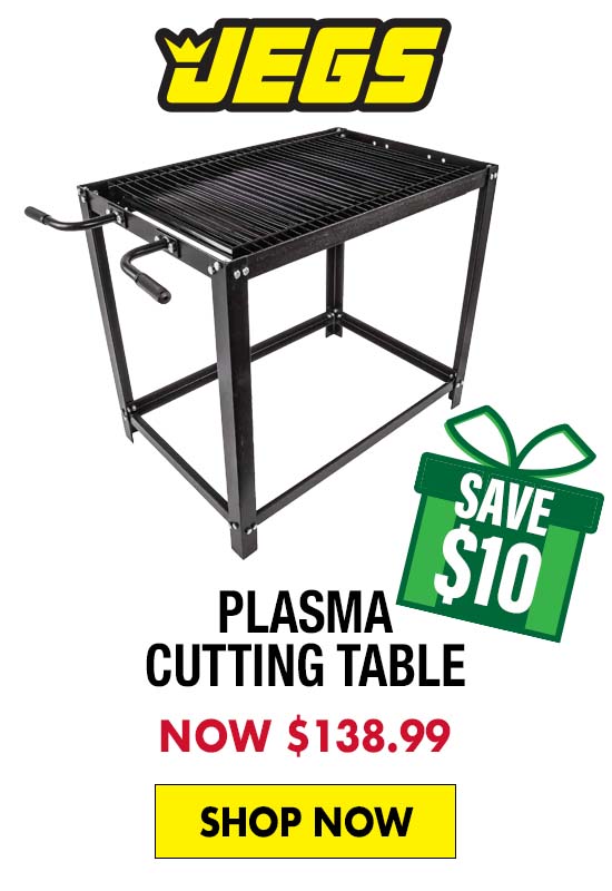 JEGS Plasma Cutting Table - Now $138.99 SAVE $10