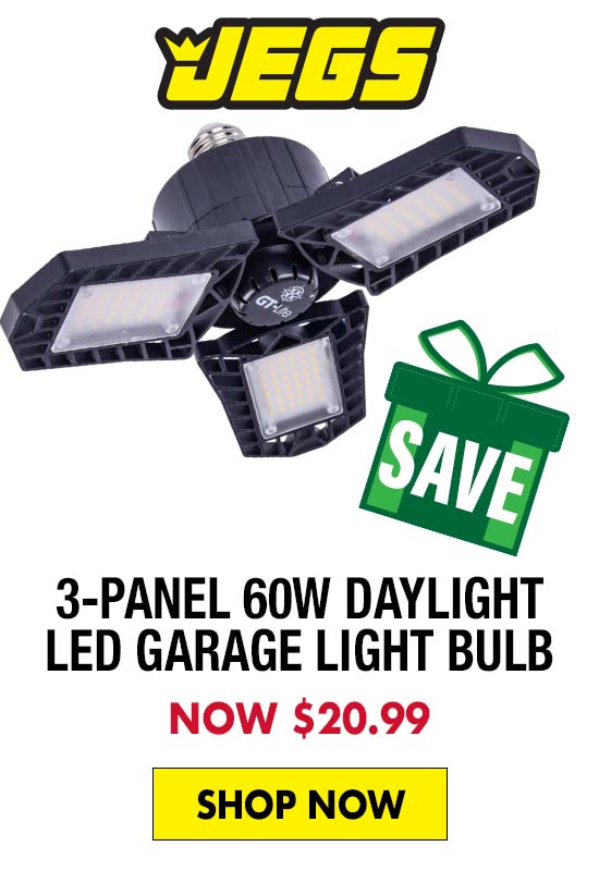JEGS 3-Panel 60W Daylight LED Garage Light Bulb - Now $20.99
