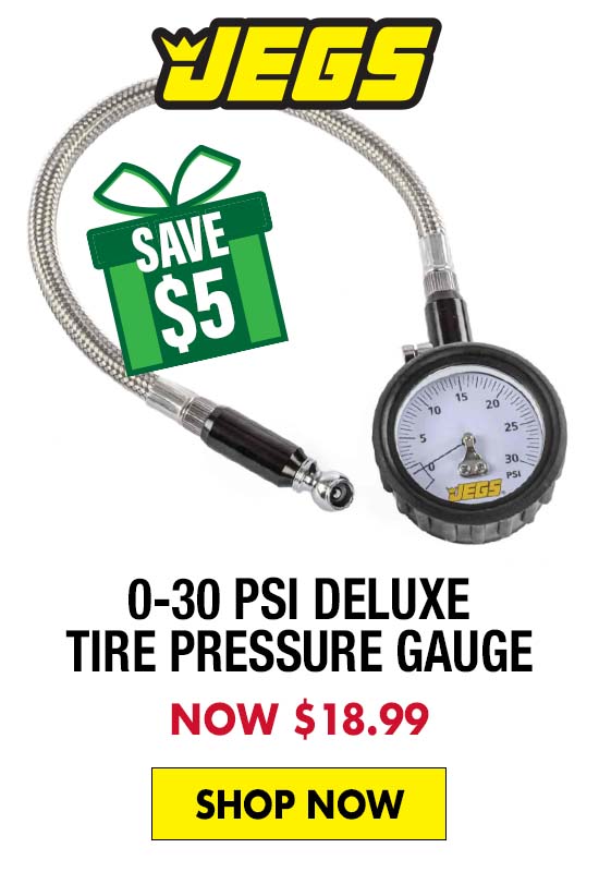 JEGS 0-30 psi Deluxe Tire Pressure Gauge