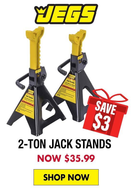 JEGS 2-Ton Jack Stands - Now $35.99