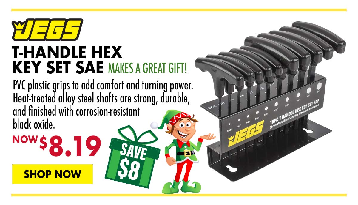 JEGS T-Handle Hex Key Set SAE - Now $8.19