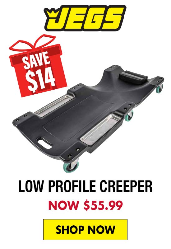 JEGS Low Profile Creeper - Now $55.99
