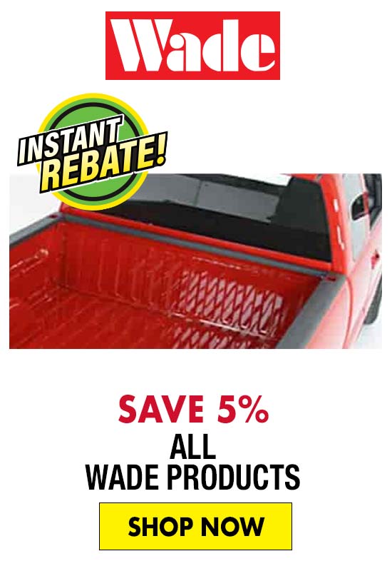Save 5% on All Wade Products