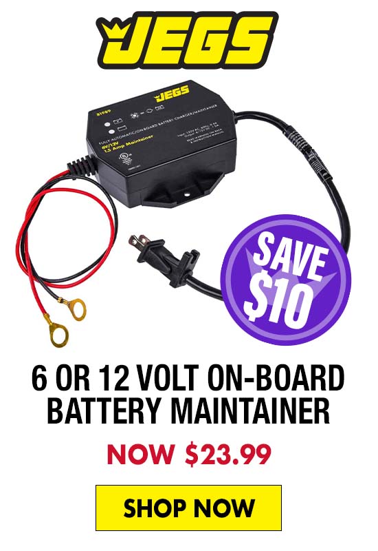 JEGS 6 or 12 Volt On-Board Battery Maintainer - Now $23.99