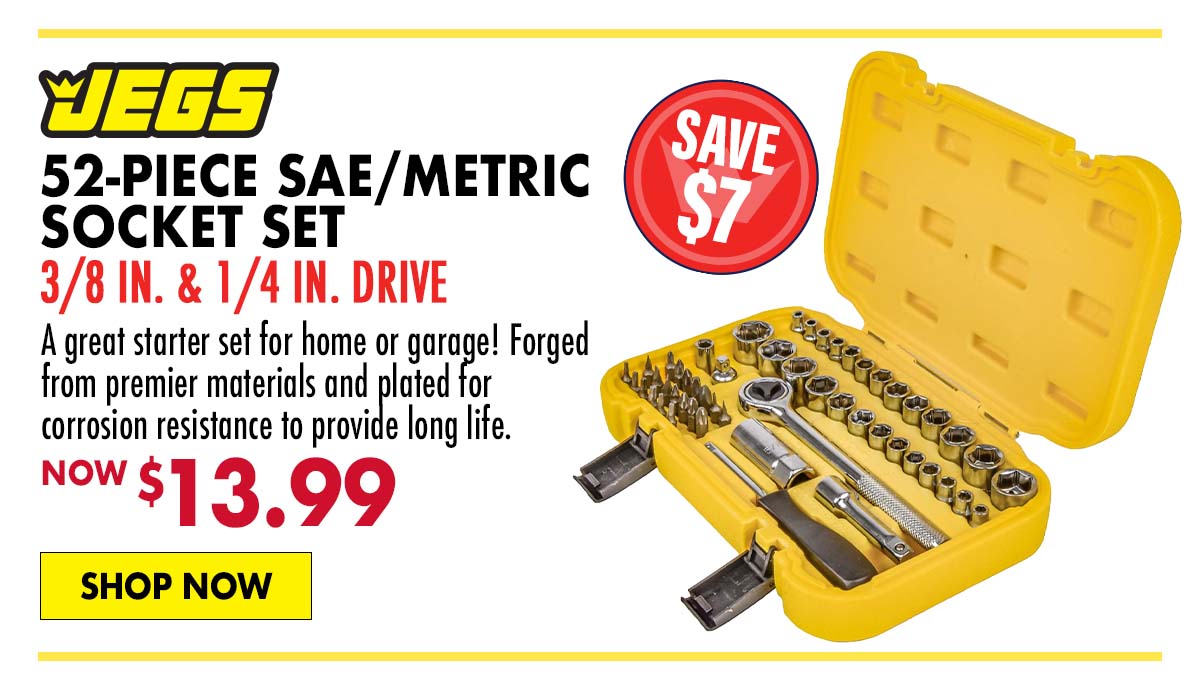 JEGS 52-Piece SAE/Metric Socket Set, 3/8 in. & 1/4 in. Drive - Now $13.99