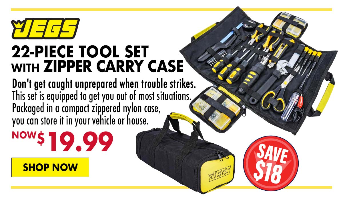 JEGS 22-Piece Tool Set with Zipper Carry Case - Now $19.99