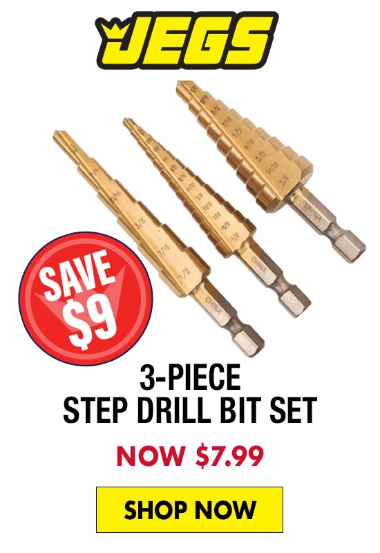 JEGS 3-Piece Step Drill Bit Set - Now $7.99