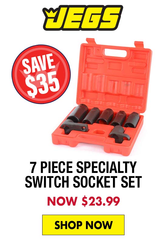 JEGS 7 Piece Specialty Switch Socket Set - Now $23.99