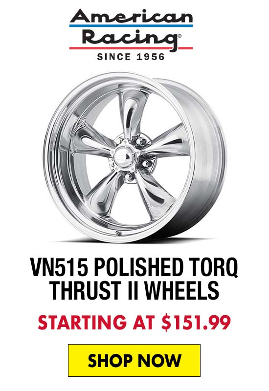 American Racing VN515 Polished Torq Thrust II Wheels - Starting at $151.99