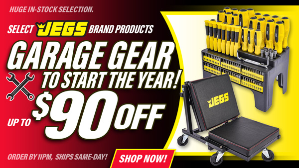 Garage Gear to Start The Year! Save Up to $90 Off