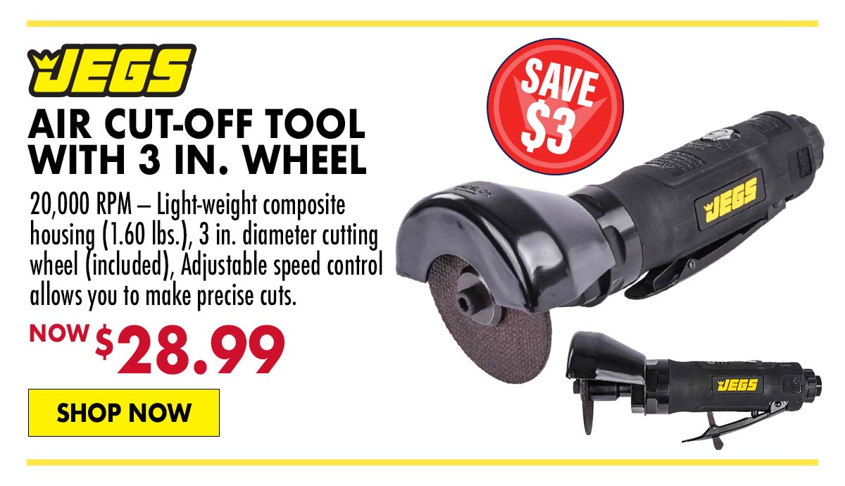 JEGS Air Cut-Off Tool with 3 in. Wheel - Now $28.99