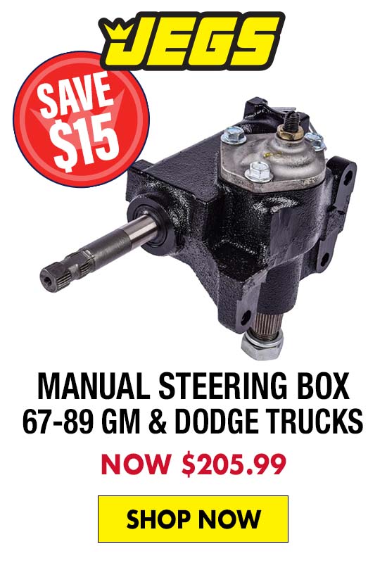 JEGS Manual Steering Box for 1967-1989 GM & Dodge Trucks - Now $205.99