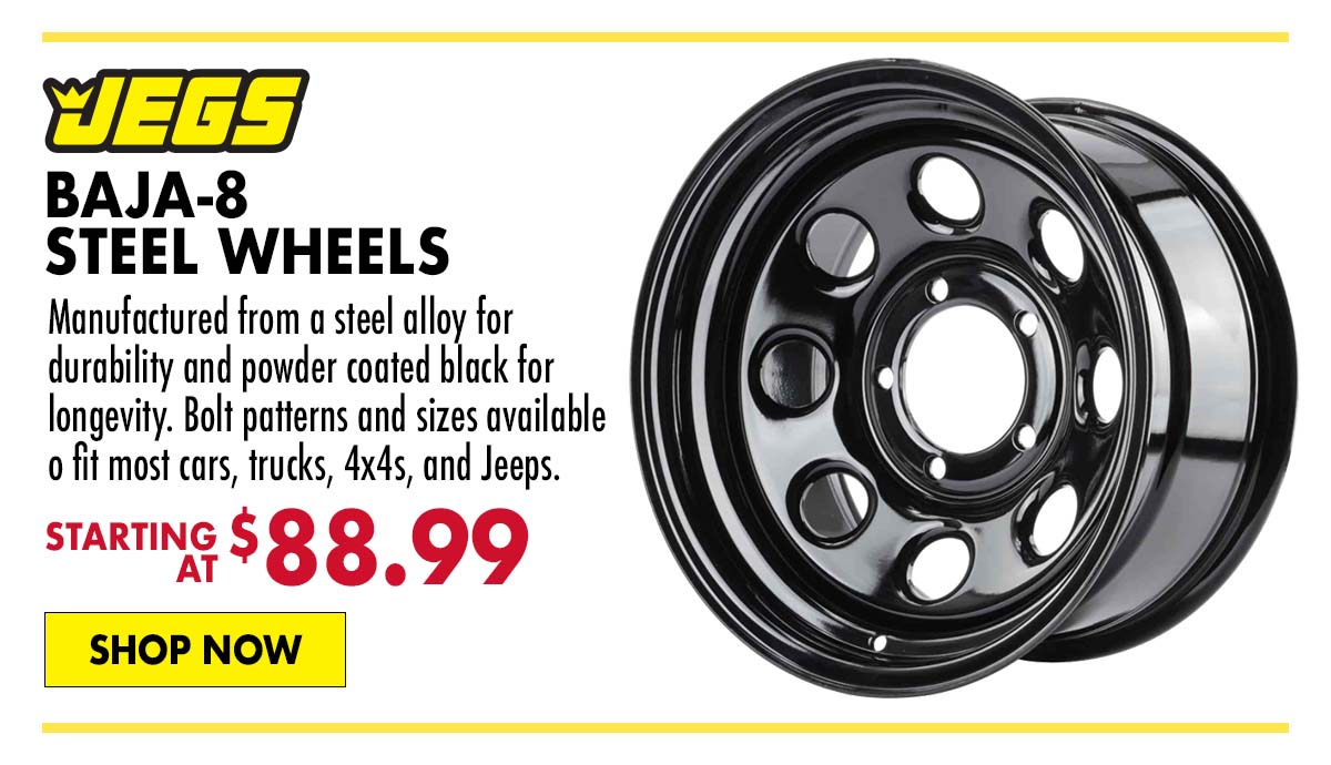 JEGS Baja-8 Steel Wheels - Starting at $88.99