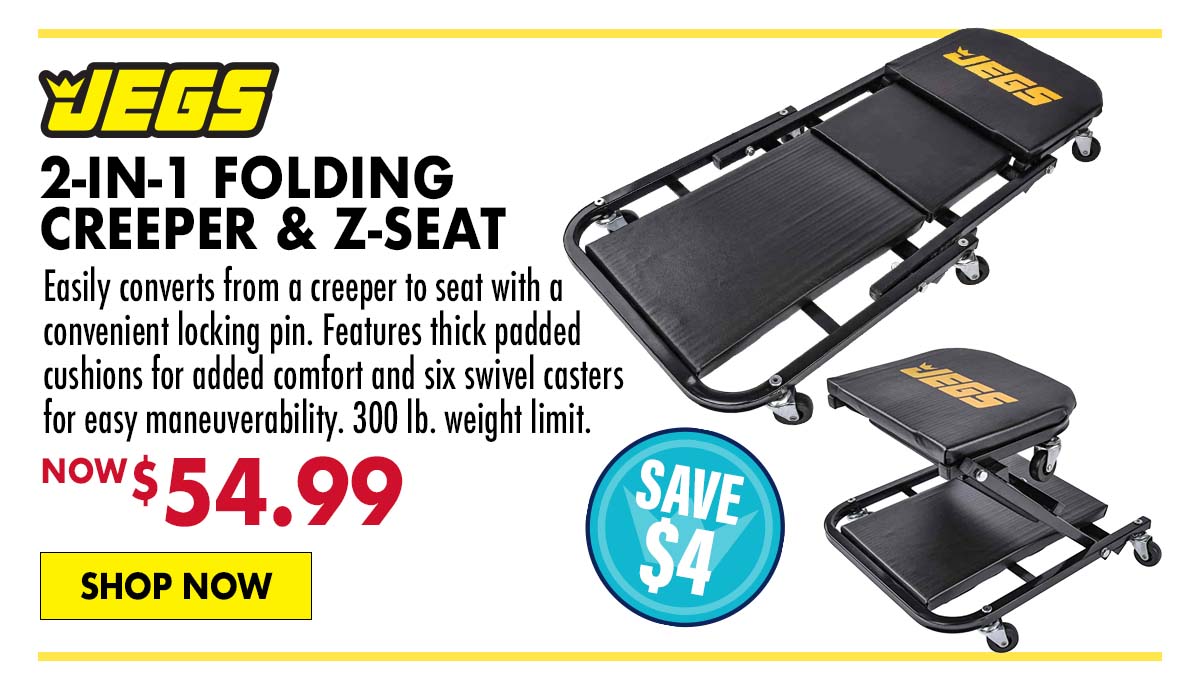 JEGS 2-in-1 Folding Creeper & Z-Seat - Now $54.99