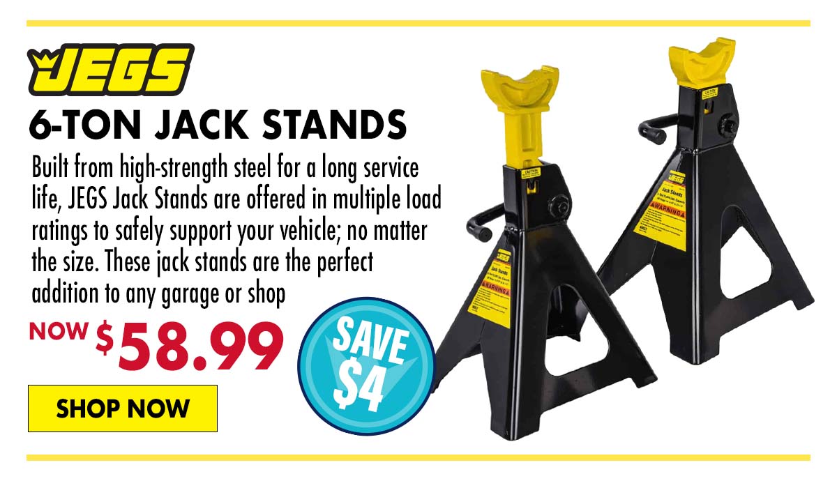 JEGS 6-Ton Jack Stands - Now $58.99