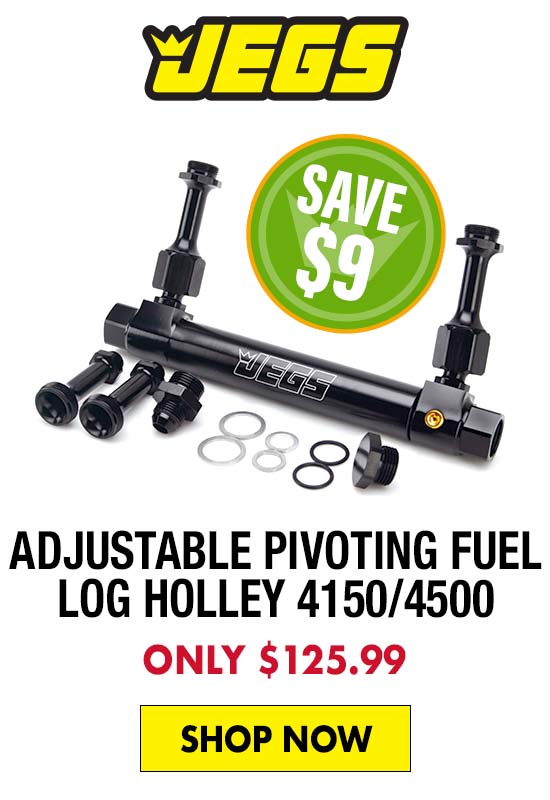 JEGS Adjustable Pivoting Fuel Log Holley 4150/4500 - Only $125.99