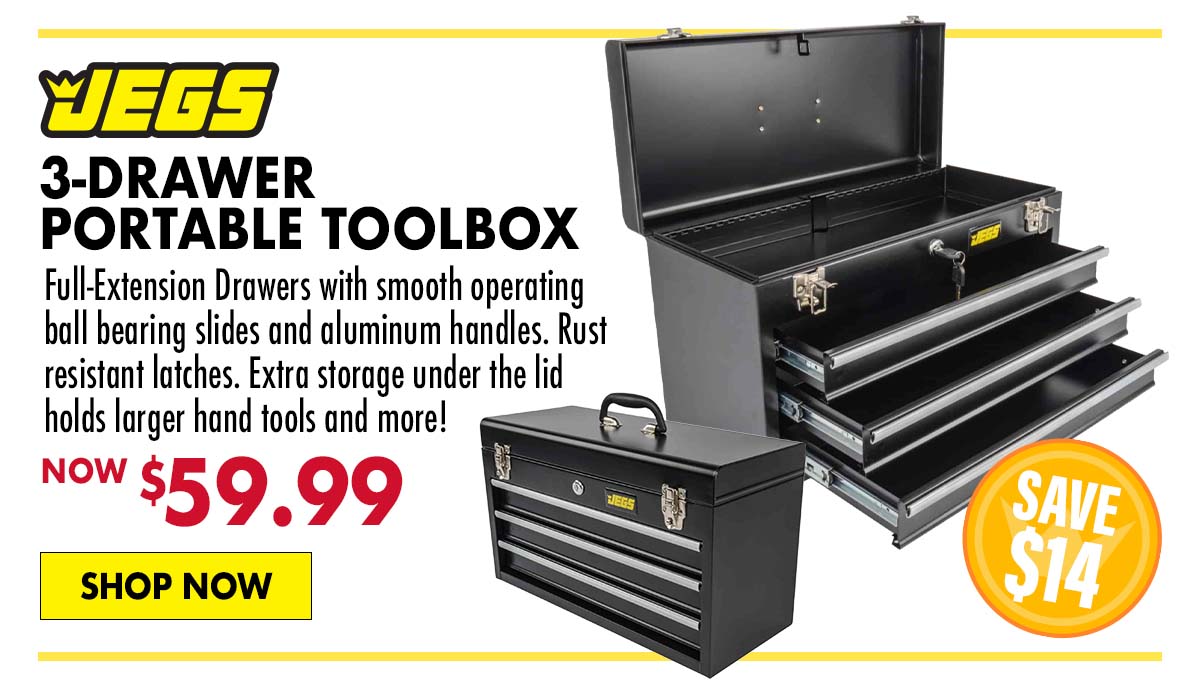 JEGS 3-Drawer Portable Toolbox - Now $59.99