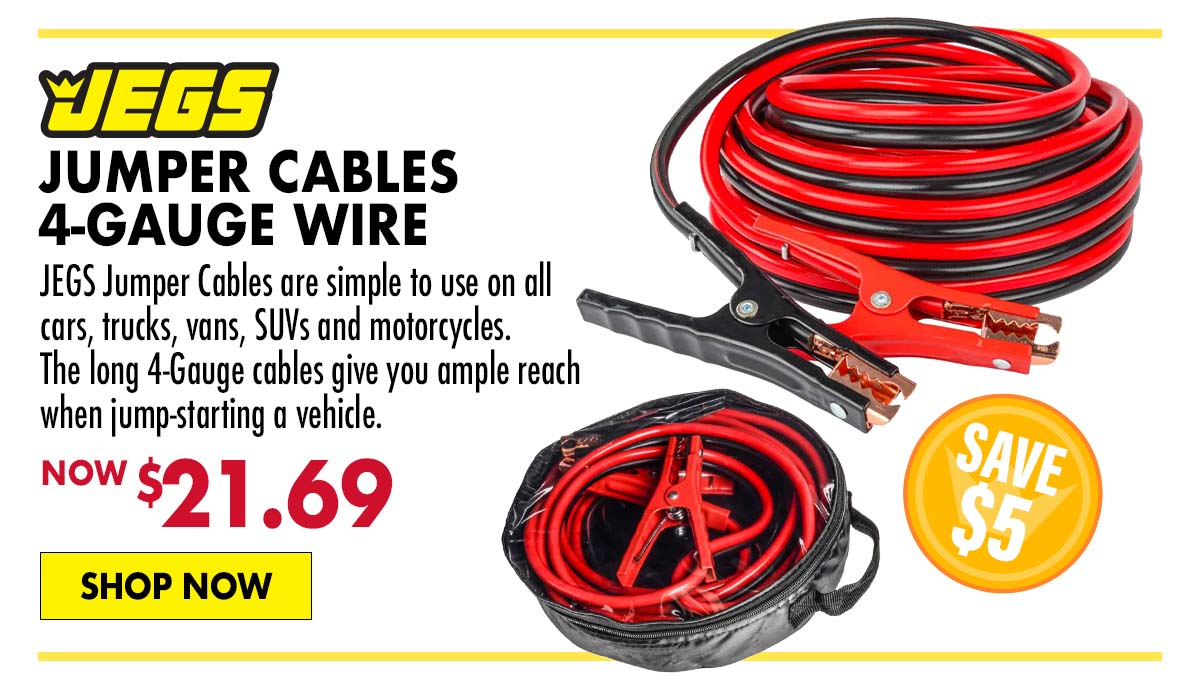JEGS Jumper Cables 4-Gauge Wire - Now $21.69