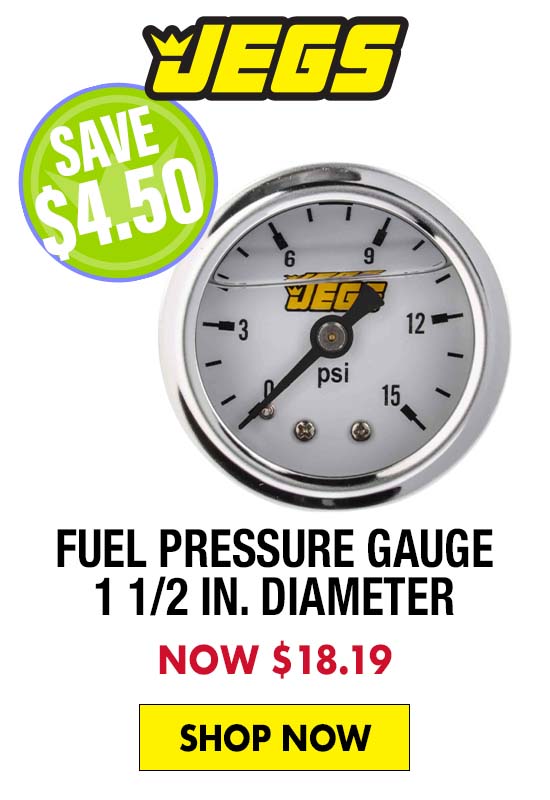 JEGS Fuel Pressure Gauge 1 1/2 in. Diameter - Now $18.19