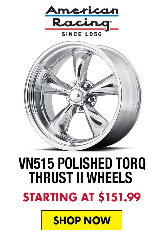 American Racing VN515 Polished Torq Thrust II Wheels - Starting at $151.99