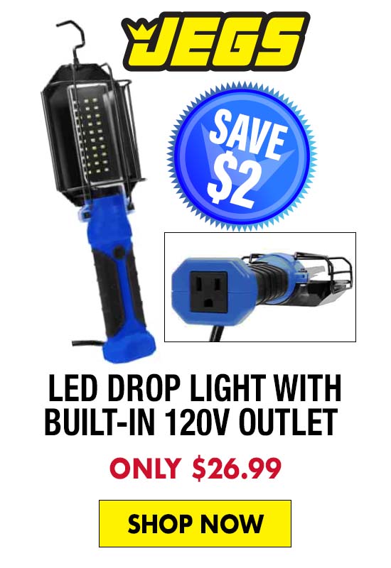 JEGS LED Drop Light with Built-In 120V Outlet - Now $26.99