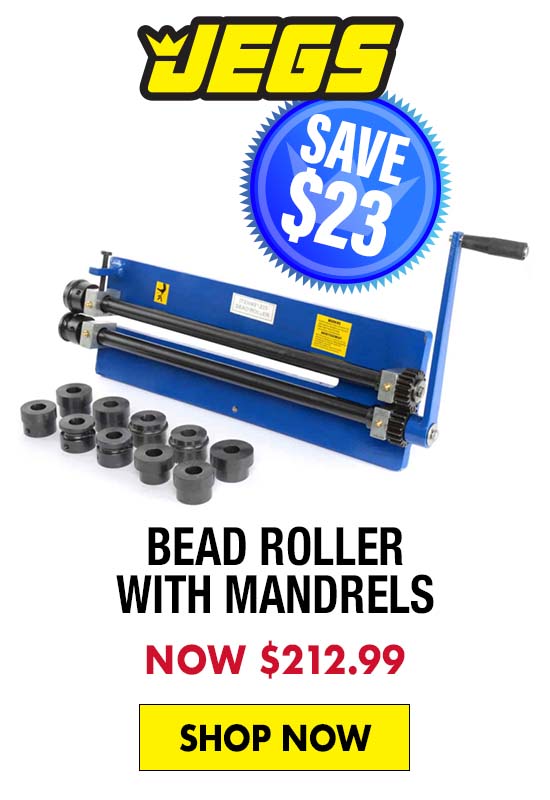 JEGS Bead Roller with Mandrels - Now $212.99