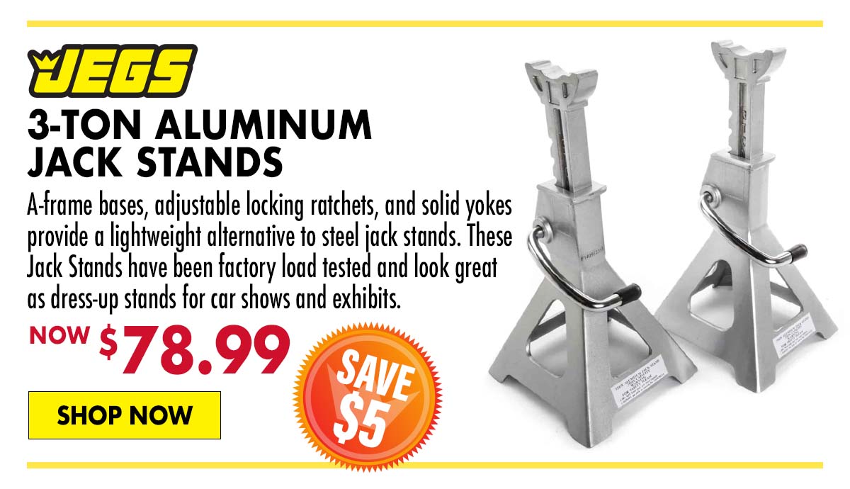 JEGS 3-Ton Aluminum Jack Stands - Now $78.99