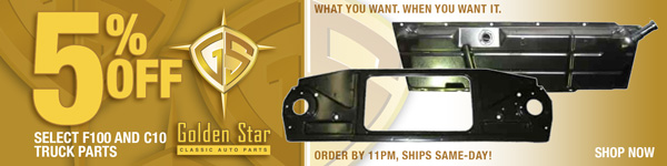 Save 5% on Goldenstar 1967-72 F100 and C10 Products