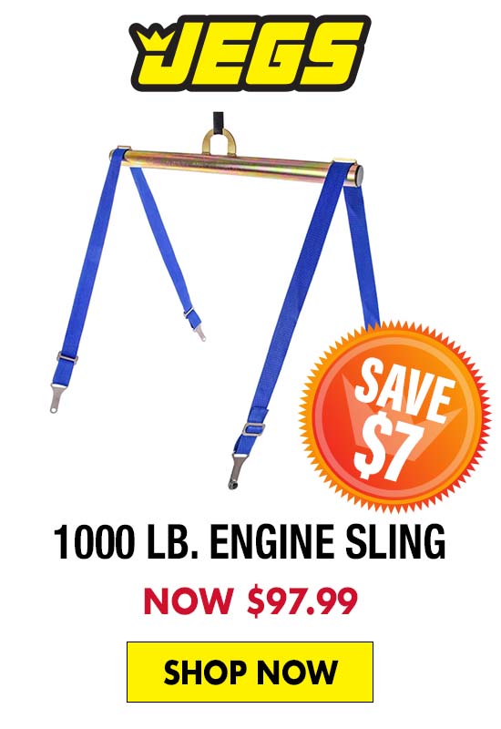 JEGS 1000 lb. Engine Sling - Now $97.99