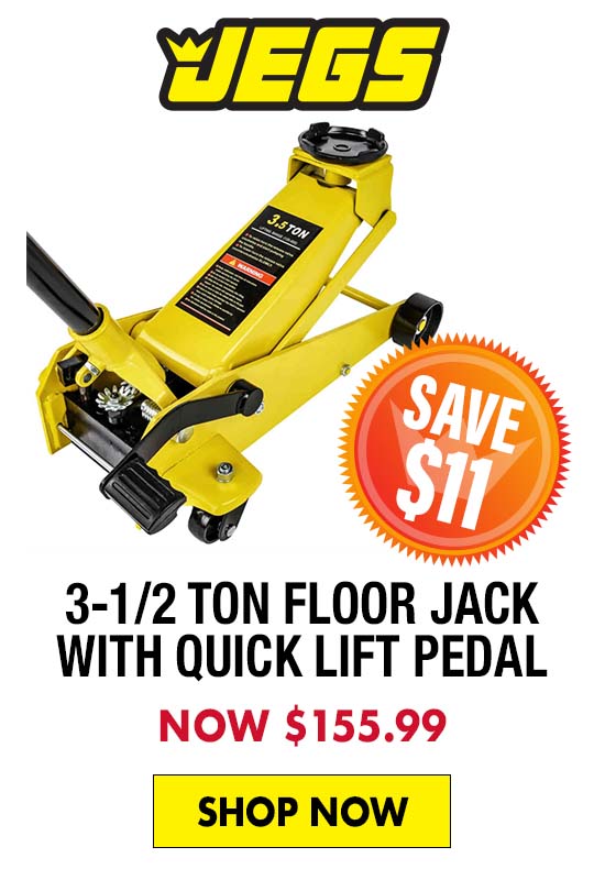 JEGS 3-1/2 Ton Floor Jack with Quick Lift Pedal - Now $155.99