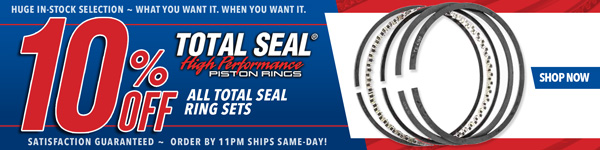 Save 10% on All Total Seal Ring Sets