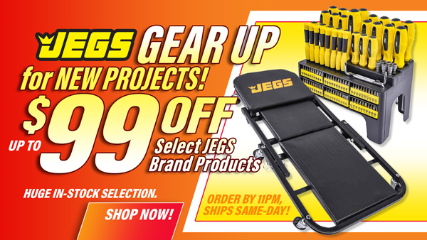 JEGS Gear Up - Up to $99 Off Select JEGS Brand Products