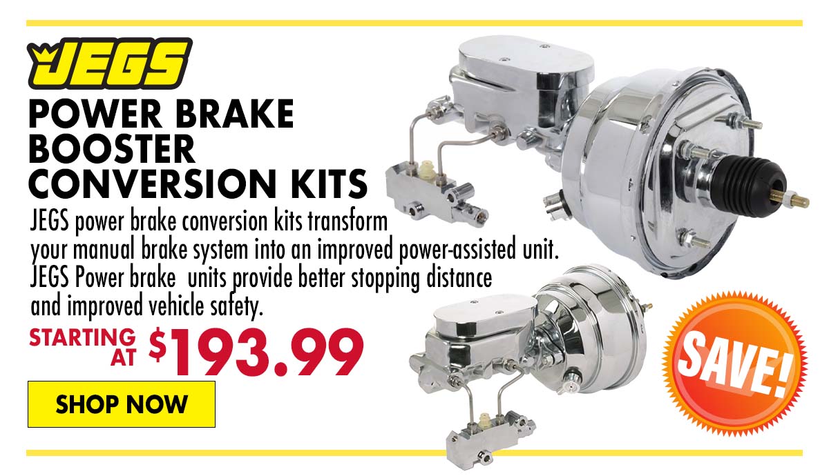 JEGS Power Brake Booster Conversion Kits - Starting at $193.99
