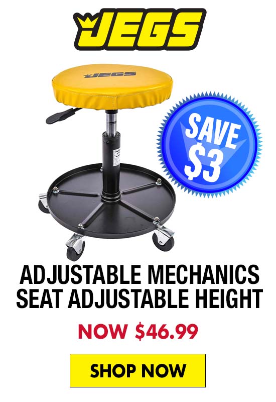 JEGS Adjustable Mechanics Seat Adjustable Height - Now $46.99