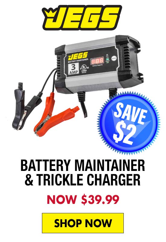 JEGS Battery Maintainer & Trickle Charger - Now $39.99